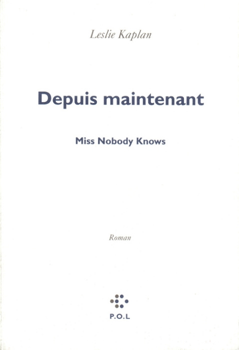 Emprunter Depuis maintenant Tome 1 : Miss Nobody Knows livre