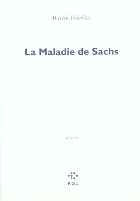 Emprunter La Maladie de Sachs livre