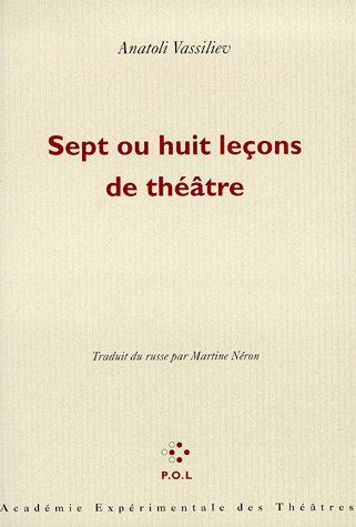 Emprunter Sept ou huit leçons de théâtre livre