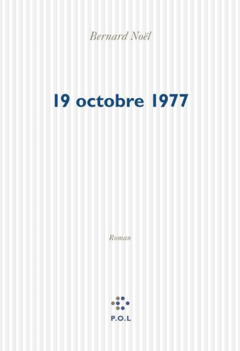 Emprunter Le 19 octobre 1977 livre