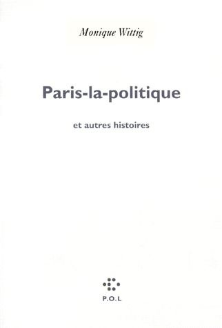 Emprunter Paris-la-politique. Et autres histoires livre