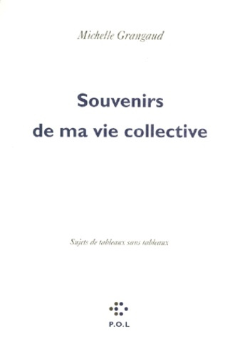 Emprunter Souvenirs de ma vie collective. Sujets de tableaux sans tableaux livre