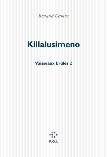 Emprunter Vaisseaux brûlés. Tome 2, Killalusimeno livre