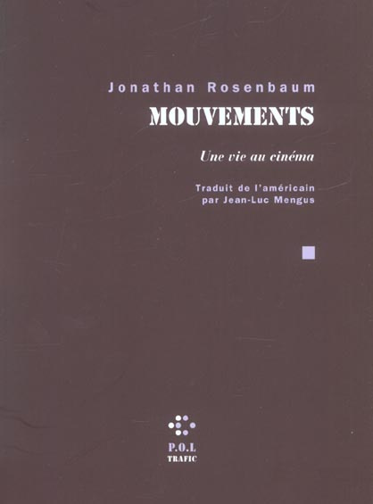 Emprunter Mouvements. Une vie au cinéma livre