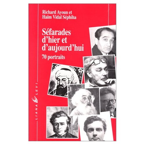 Emprunter Séfarades d'hier et d'aujourd'hui. 70 portraits livre