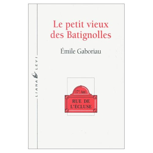 Emprunter LE PETIT VIEUX DES BATIGNOLLES livre