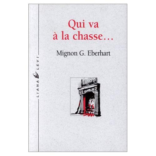 Emprunter Qui va à la chasse... livre