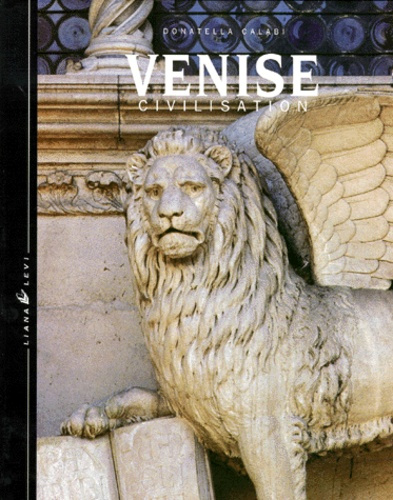 Emprunter Venise. Civilisation livre