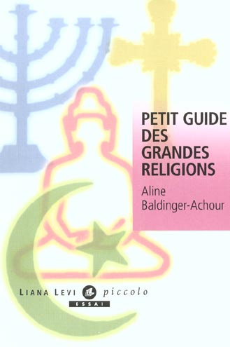 Emprunter Petit guide des grandes religions livre
