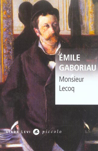 Emprunter Monsieur Lecoq livre