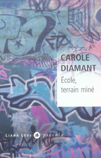 Emprunter Ecole, terrain miné livre