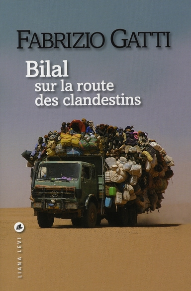 Emprunter Bilal. Sur la route des clandestins livre