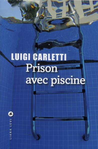 Emprunter Prison avec piscine livre