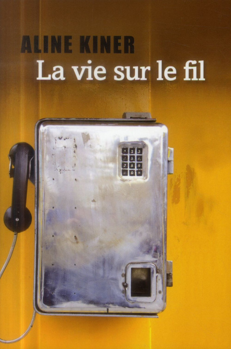 Emprunter La vie sur le fil livre