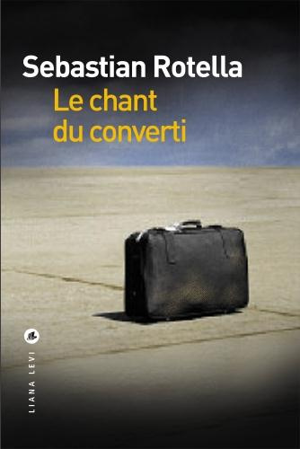 Emprunter LE CHANT DU CONVERTI livre