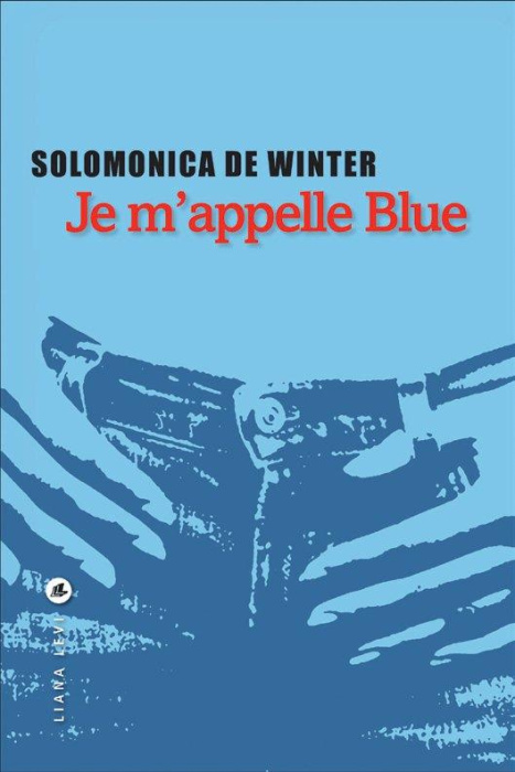 Emprunter JE M'APPELLE BLUE livre