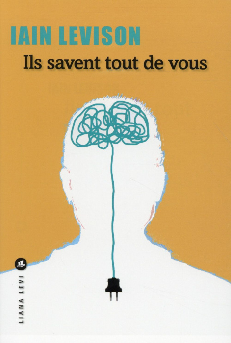 Emprunter Ils savent tout de vous livre