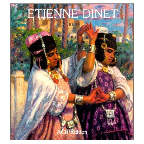 Emprunter La vie et l'oeuvre d'Etienne Dinet livre