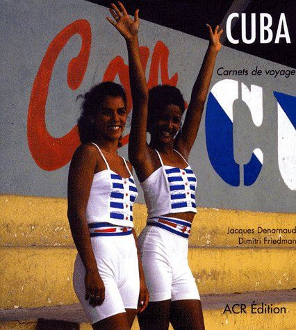 Emprunter Cuba. Carnets de voyage livre