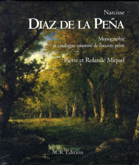 Emprunter Narcisse Diaz de la Peña. Coffret en 2 volumes : Tome 1, Monographie ; Tome 2, Catalogue raisonné de livre