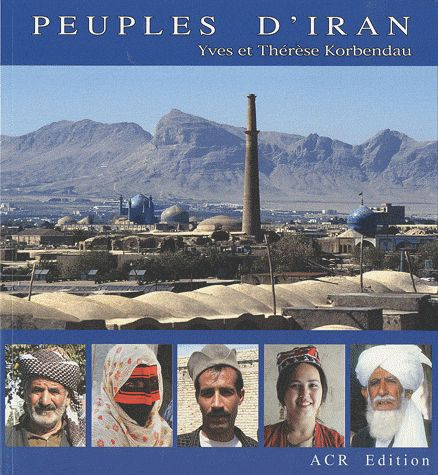 Emprunter Peuples d'Iran. Une mosaïque d'ethnies livre