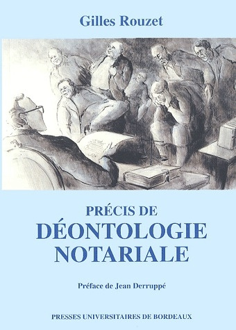 Emprunter Précis de déontologie notariale livre