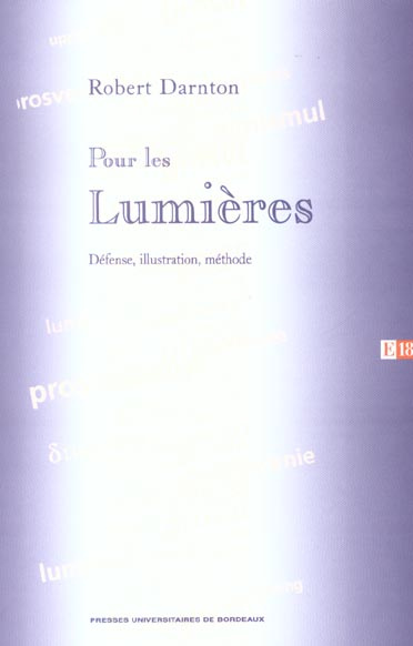 Emprunter Pour les Lumières. Défense, illustration, méthode livre