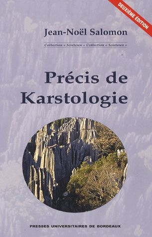 Emprunter Précis de Karstologie. 2e édition revue et corrigée livre