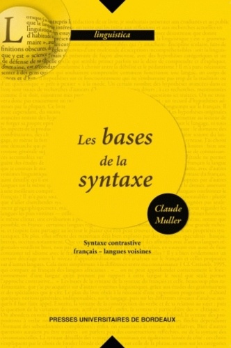 Emprunter Les bases de la syntaxe. Syntaxe contrastive, français-langues voisines livre