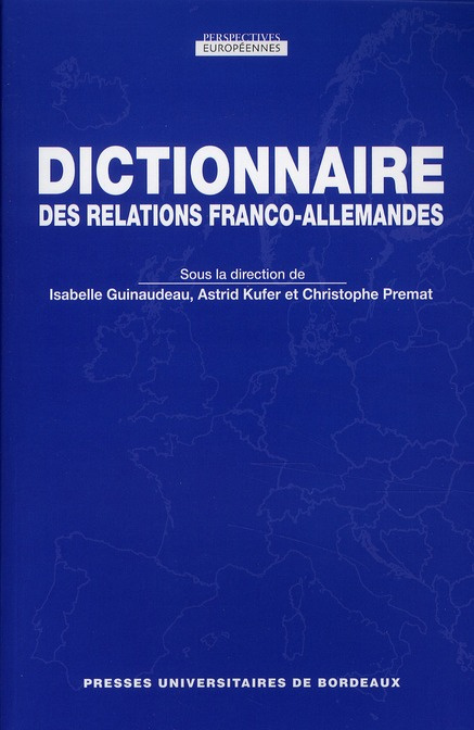Emprunter Dictionnaire des relations franco-allemandes livre