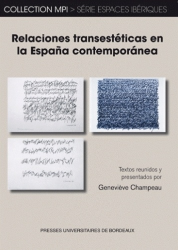 Emprunter Relaciones transestéticas en la España contemporanea livre