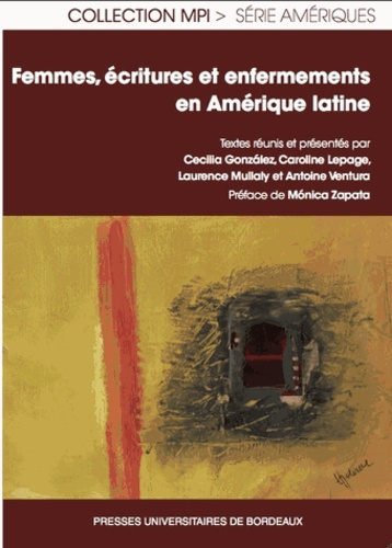Emprunter Femmes écritures et enfermements en Amérique latine livre