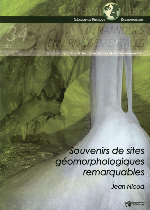 Emprunter Dynamiques environnementales N° 34/2014 : Souvenirs de sites géomorphologiques remarquables livre