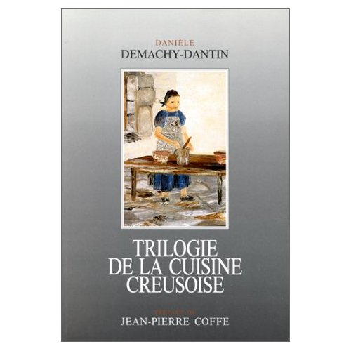 Emprunter Trilogie de la cuisine creusoise livre