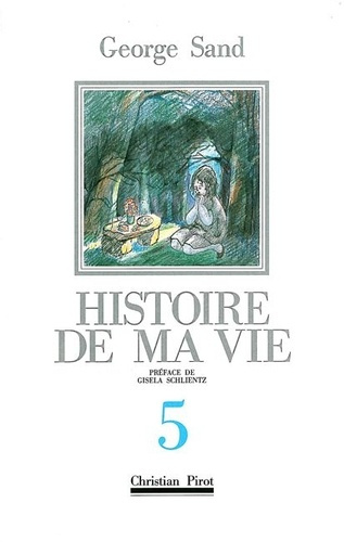 Emprunter HISTOIRE DE MA VIE. Volume 5 livre