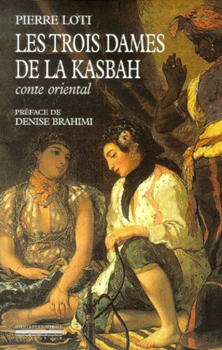 Emprunter Les trois dames de la Kasbah. Conte oriental livre