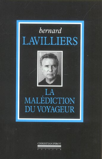Emprunter La malédiction du voyageur. L'intégrale (1984-2004) livre