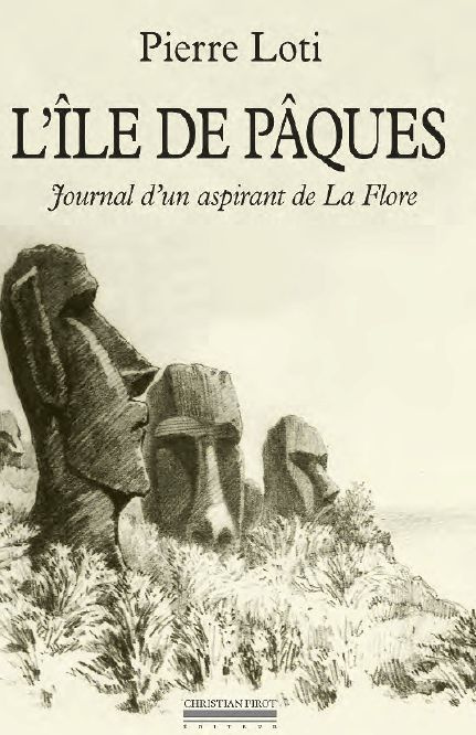 Emprunter L'Ile de Pâques. Journal d'un aspirant de La Flore précédé du Journal intime (3-8 janvier 1872), Edi livre