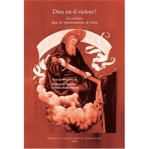 Emprunter Dieu est-il violent ? : la violence dans les représentations de Dieu livre