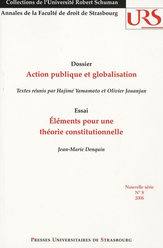 Emprunter Annales de la Faculté de droit de Strasbourg N° 8, 2006 : Action publique et globalisation livre