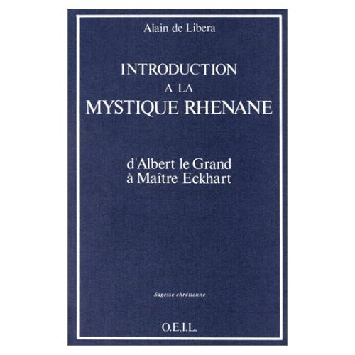 Emprunter Introduction à la mystique rhénane. D'Albert le Grand à Maître Eckhart livre