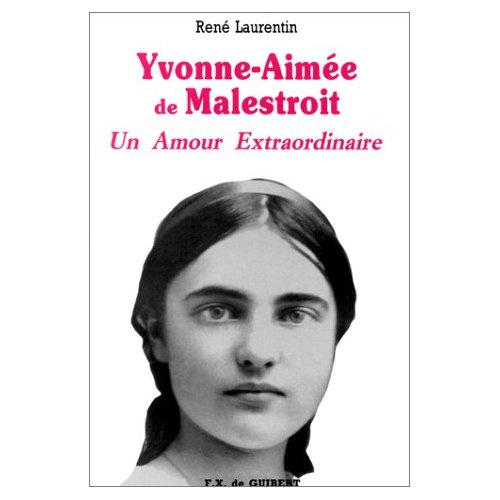 Emprunter Un Amour extraordinaire, Yvonne-Aimée de Malestroit livre