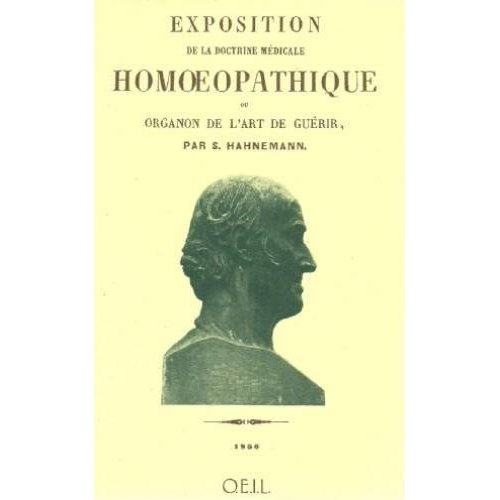 Emprunter Exposition de la doctrine médicale homéopathique ou Organon de l'art de guérir livre