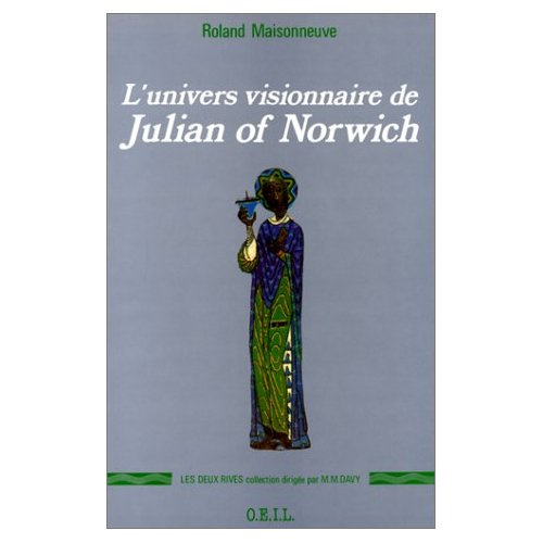 Emprunter L'UNIVERS VISIONNAIRE DE JULIAN OF NORWICH livre