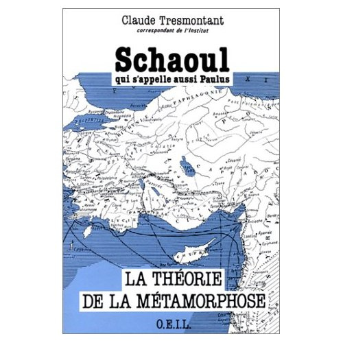 Emprunter SCHAOUL QUI S'APPELLE AUSSI PAULUS. La théorie de la métamorphose livre