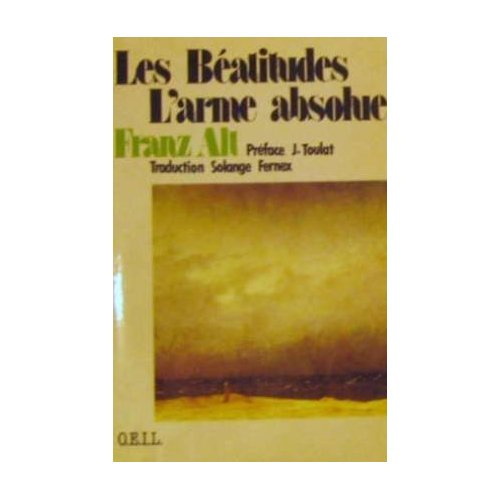 Emprunter LES BEATITUDES, L'ARME ABSOLUE livre
