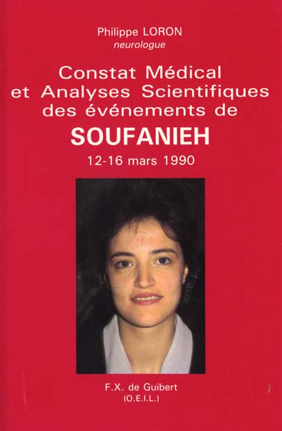 Emprunter CONSTAT MEDICAL ET ANALYSES SCIENTIFIQUES DES EVENEMENTS DE SOUFANIEH - 12-16 MARS 1990 livre