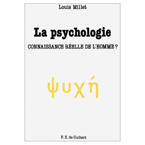 Emprunter La psychologie. Connaissance réelle de l'homme ? livre
