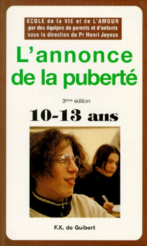 Emprunter L'ANNONCE DE LA PUBERTE. 50 Questions-réponses pour les garçons et les filles de 10 à 13 ans, 3ème é livre