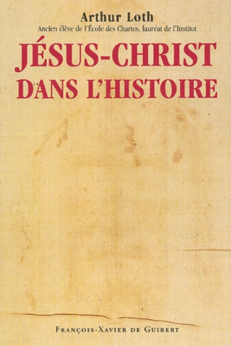 Emprunter Jésus-Christ dans l'histoire livre